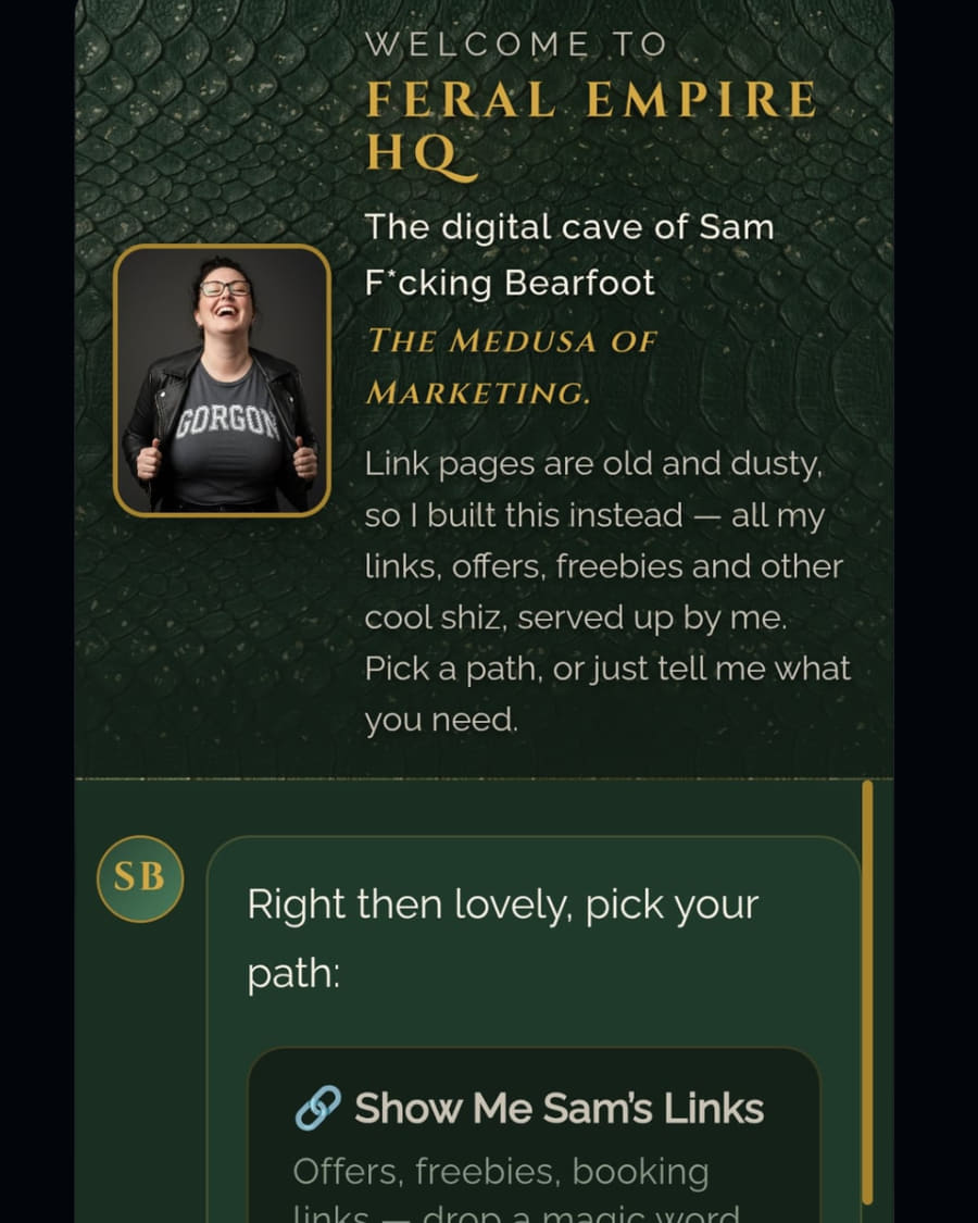 Feral Empire HQ on a phone — snakeskin-green header, the wordmark in gold, Sam's portrait, and the opening line about link pages being old and dusty.